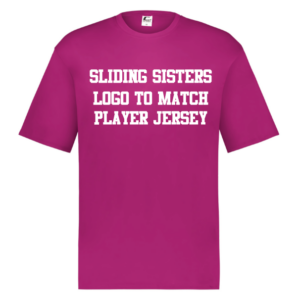 Sliding Sisters dark pink HYL performance shirt with text-only artwork
